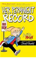 Amelia Rules!: Her Permanent Record