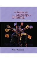 Wadsworth Anthology of Drama
