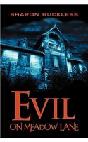 Evil on Meadow Lane