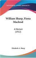 William Sharp, Fiona Macleod: A Memoir (1912)