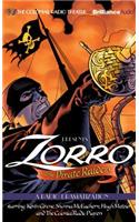Zorro and the Pirate Raiders