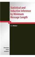 Statistical and Inductive Inference by Minimum Message Length
