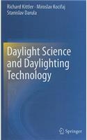 Daylight Science and Daylighting Technology