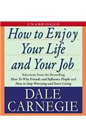 How to Enjoy Your Life and Your Job