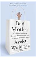 Bad Mother