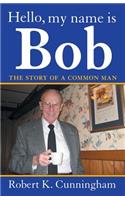 Hello, My Name Is Bob