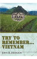 Try to Remember ... Vietnam