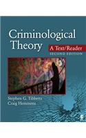 Criminological Theory: A Text/Reader