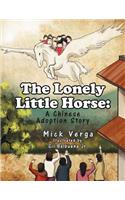 The Lonely Little Horse