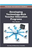 Developing Technology-Rich Teacher Education Programs: Key Issues