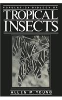 Population Biology of Tropical Insects