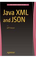 Java XML and JSON