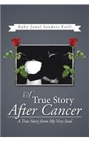True Story After Cancer