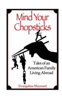 Mind Your Chopsticks