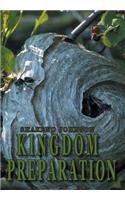 Kingdom Preparation