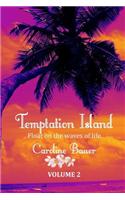 Temptation Island Volume 2: Float on the Waves of Life: (English)