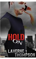 Hold On: (English)
