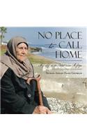 No Place to Call Home