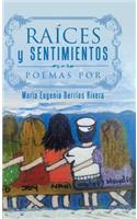 Raíces y Sentimientos