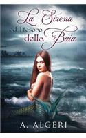 La Sirena ed il tesoro della Baia
