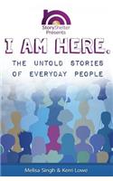 I Am Here