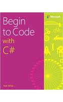 Begin to Code with C#