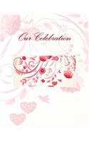 Our Celebration: Anniversary Guest Book