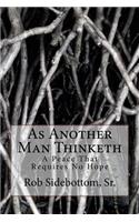As Another Man Thinketh