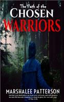 The Path of the Chosen Warriors