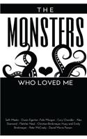 Monsters Who Loved Me