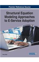 Structural Equation Modeling Approaches to E-Service Adoption