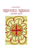 Mindfulness Mandalas Coloring Book