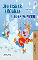 I Love Winter (Danish English Bilingual Children's Book)