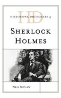 Historical Dictionary of Sherlock Holmes