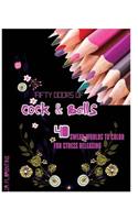 Fifty Doors of Cock & Balls: 40 Swear Words to Color For Stress Releasing