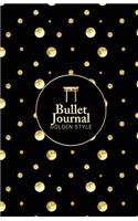 Bullet Journal Golden Style: Golden Dot Charming Design - Perfect To-Do List, Planner, Sketchbook & Diary