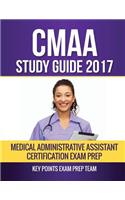 CMAA Study Guide 2017