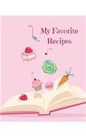 My Favorite Recipes: Blank Recipe Book