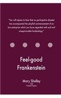 Feel-good Frankenstein