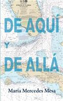 De aquí y de allá