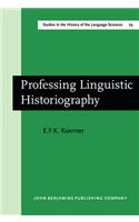 Professing Linguistic Historiography