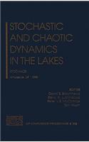 Stochastic and Chaotic Dynamics in the Lakes: Stochaos