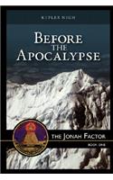 Before the Apocalypse, the Jonah Factor