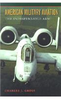 American Military Aviation