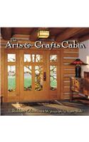 The Arts & Crafts Cabin