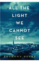 All the Light We Cannot See