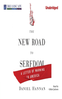 The New Road to Serfdom