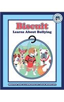 Biscuit Learns about Bullying