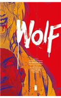 Wolf, Volume 2: Apocalypse Soon