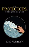 The Protectors, In the Land of Light